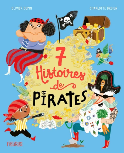 7 histoires de pirates - Olivier Dupin - Fleurus Ed.