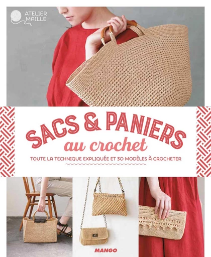 Sacs et paniers au crochet - Mie Takechi - Mango Ed.