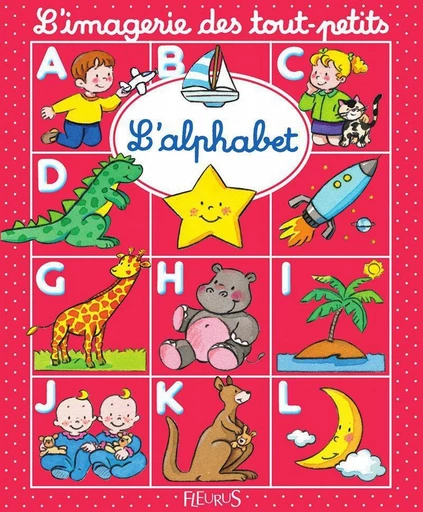 L'alphabet - Nathalie Bélineau, Émilie Beaumont - Fleurus Ed.