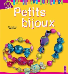 Petits bijoux