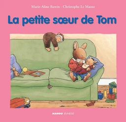 La petite sœur de Tom