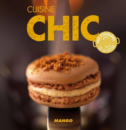 Cuisine chic - Marie-Laure Tombini - Mango Ed.