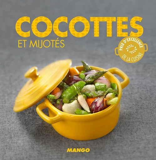 Cocottes et mijotés -  Collectif - Mango Ed.