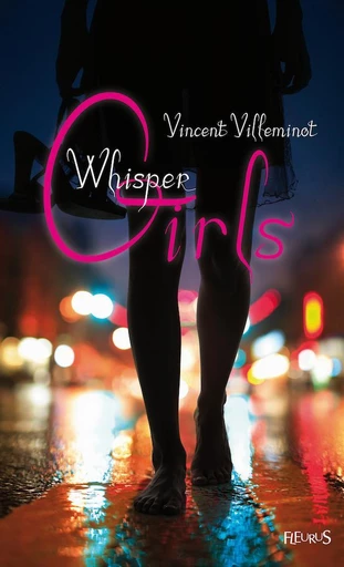 Whisper Girls - Vincent Villeminot - Fleurus Ed.