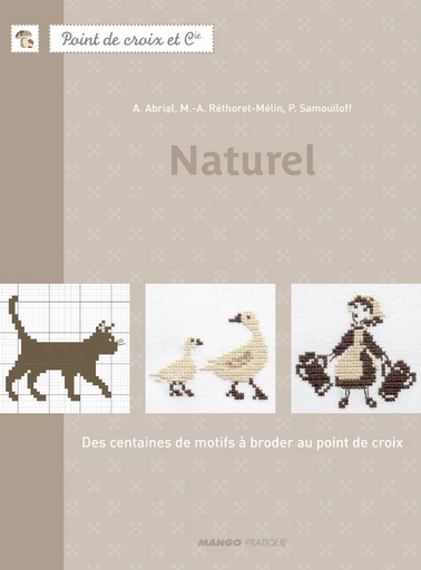 Naturel - Perrette Samouïloff, Marie-Anne Réthoret-Mélin, Annick Abrial - Mango