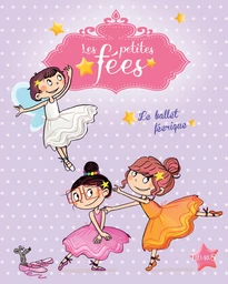 Le ballet féerique