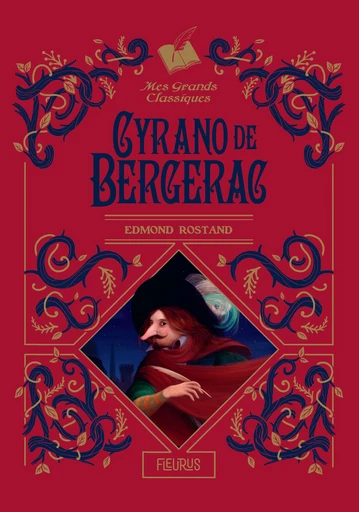 Cyrano de Bergerac - Edmond Rostand - Fleurus Ed.