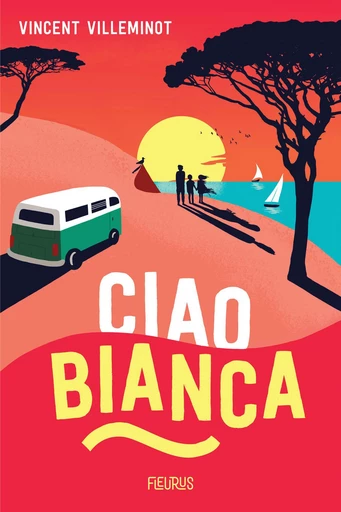 Ciao Bianca - Vincent Villeminot - Fleurus Ed.