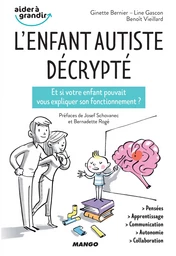 L'enfant autiste décrypté