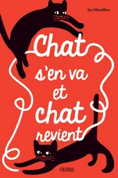 Chat s'en va et chat revient