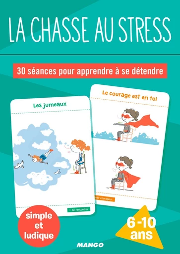 la chasse au stress - Anne-Sophie Picquart - Mango Ed.