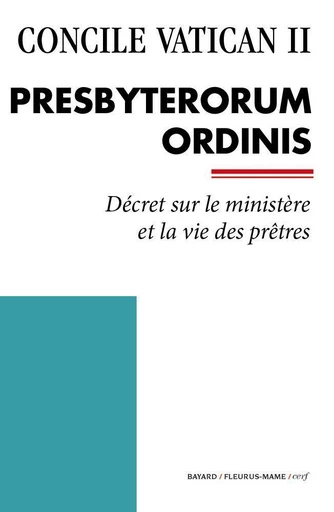 Presbyterorum Ordinis -  Concile Vatican II - Mame