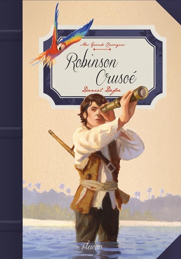 Robinson Crusoé - Daniel Defoe - Fleurus Ed.