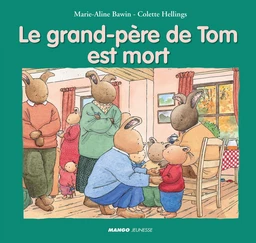 Le grand-père de Tom est mort