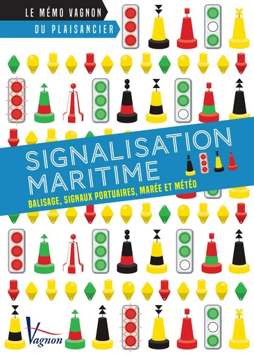 Signalisation maritime -  Collectif - Vagnon Ed.