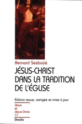 Jésus-Christ dans la tradition de l'Église