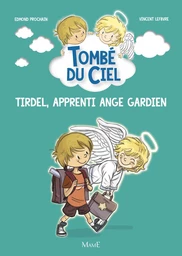 Tirdel, apprenti ange gardien