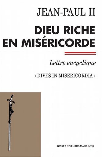 Dieu riche en miséricorde -  Jean-Paul II - Mame