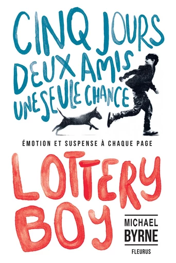 Lottery Boy - Michael Byrne - Fleurus Ed.