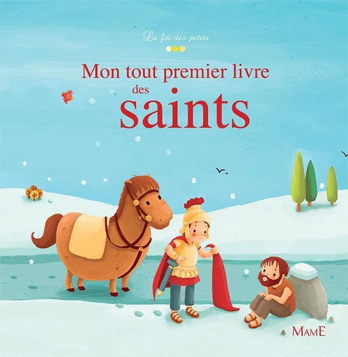 Mon tout premier livre des saints - Gretchen Von S., Karine-Marie Amiot - Mame Ed.