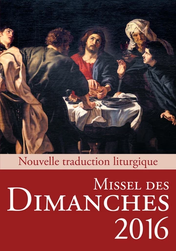 Missel des Dimanches 2016 -  Collectif - Mame Desclée