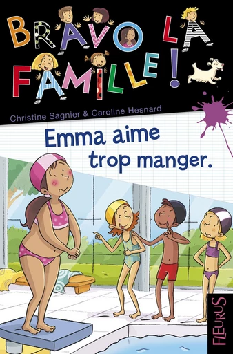 Emma aime trop manger - Christine Sagnier - Fleurus