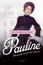 Pauline, demoiselle des grands magasins