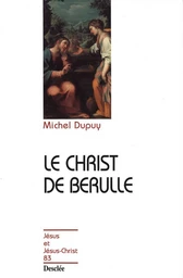 Le Christ de Bérulle