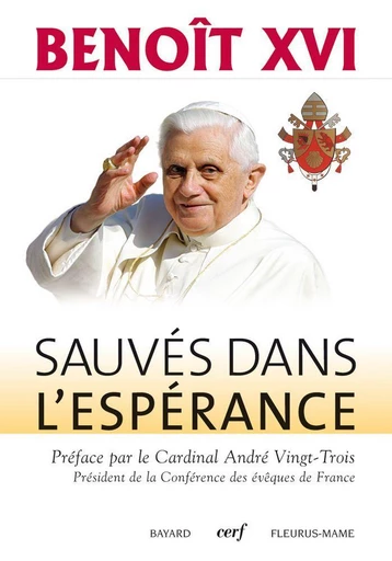 Sauvés dans l'espérance - Benoît Xvi - Mame