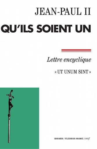 Qu'ils soient un -  Jean-Paul II - Mame