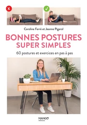 Bonnes postures super simples