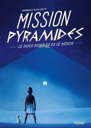 Mission Pyramides