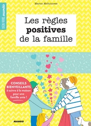 Les règles positives de la famille