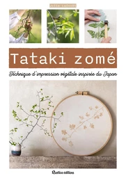 Tataki zomé - Technique d'impression végétale inspirée du Japon