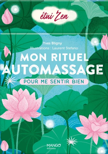 Mon rituel automassage - Yves Bligny - Mango Ed.