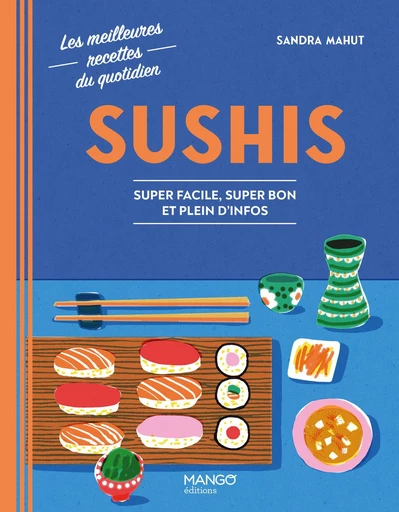 Sushis - Sandra Mahut - Mango Ed.