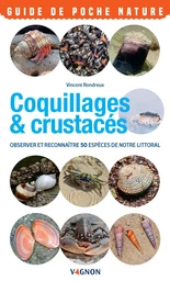 Coquillages & crustacés du bord de mer