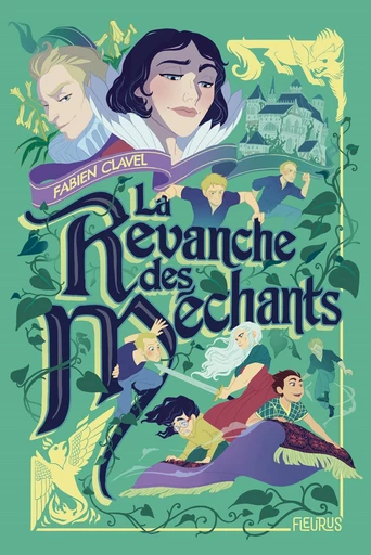 La revanche des Méchants - Fabien Clavel - Fleurus Ed.