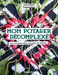 Mon potager décomplexé