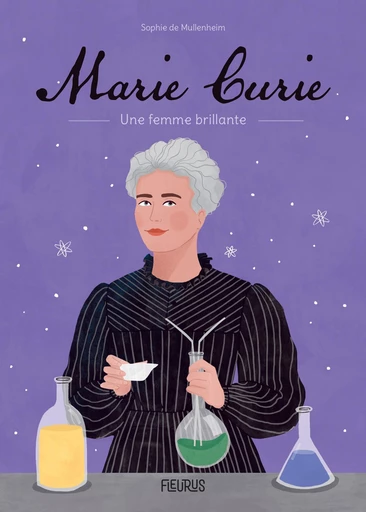 Marie Curie - Sophie de Mullenheim - Fleurus Ed.