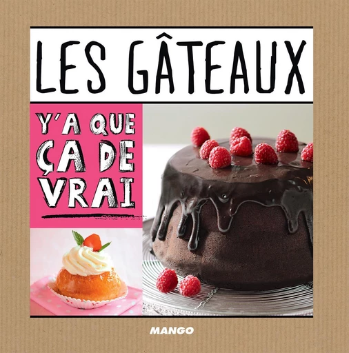 Les gâteaux - Jean Etienne - Mango Ed.