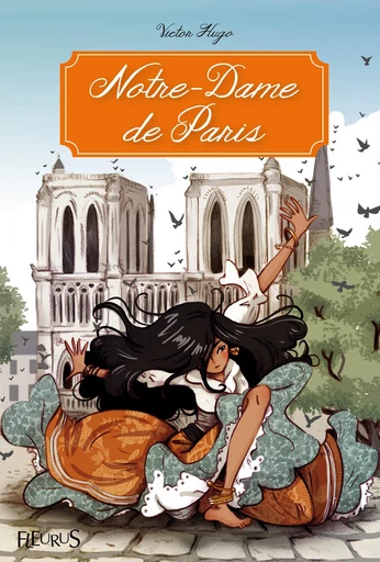 Notre-Dame de Paris - Victor Hugo - Fleurus Ed.