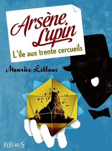 Arsène Lupin - L'île aux trente cercueils - Maurice Leblanc - Fleurus Ed.