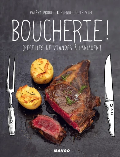 Boucherie ! - Valéry Drouet - Mango Ed.