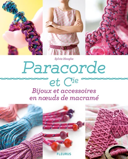 Paracorde et Cie - Sylvie Hooghe - Fleurus Ed.