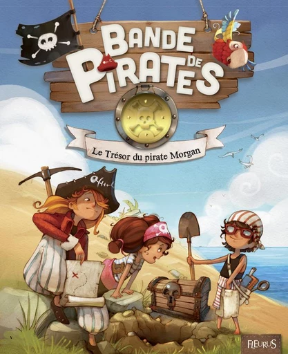 Le trésor du pirate Morgan - Juliette Parachini-Deny - Fleurus Ed.