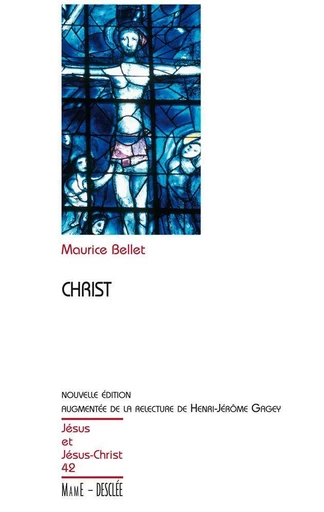 Christ - Maurice Bellet - Mame Desclée