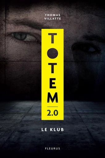 Totem 2.0 – Le Klub - Thomas Villatte - Fleurus Ed.