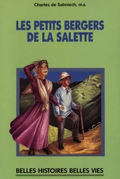 Les petits bergers de La Salette