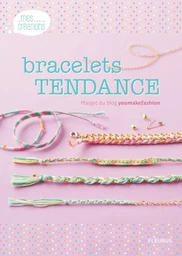 Bracelets tendance